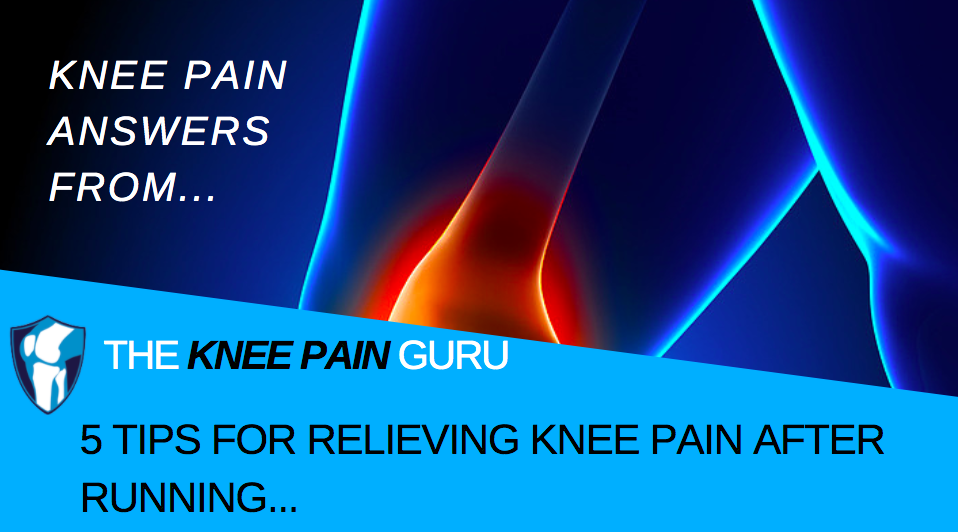 5 Tips for Knee Pain AFTER Running